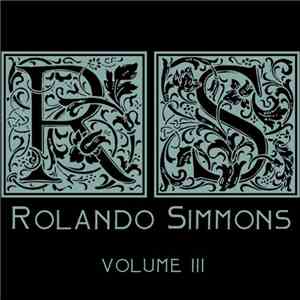 Rolando Simmons - Volume 3