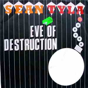 Sean Tyla & The Rhythm - Eve Of Destruction