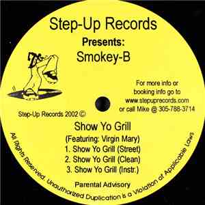 Smokey-B - Show Yo Grill