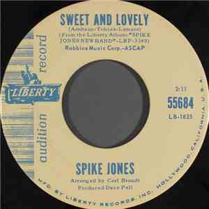Spike Jones - Sweet And Lovely / Dominique