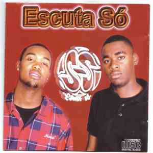 SS (Celso OPP & Ivo) - Escuta Só