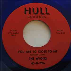 The Avons - You Are So Close To Me / Gonna Catch You Nappin'