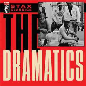 The Dramatics - Stax Classics