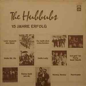 The Hubbubs - 15 Jahre Erfolg