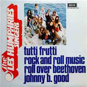 The Les Humphries Singers - Tutti Frutti / Rock And Roll Music / Roll Over Beethoven / Johnny B. Good