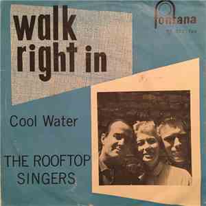 The Rooftop Singers - Walk Right In