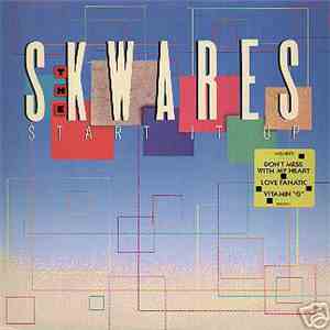 The Skwares - Start It Up
