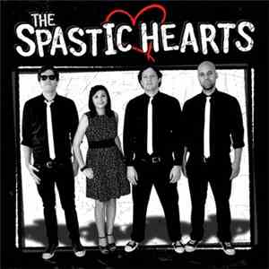 The Spastic Hearts - The Spastic Hearts