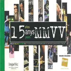Various - 15 Anys MMVV