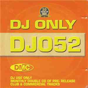 Various - DJ Only DJO52