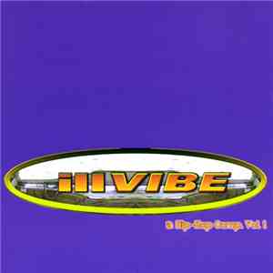 Various - Ill Vibe: A Hip-Hop Comp. Vol. 1