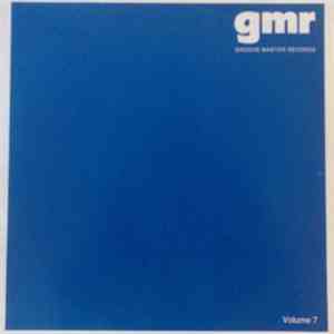 Various - Volume 7 - A Groove For All Reasons