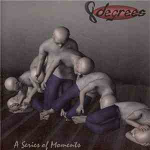 8 Degrees - A Series Of Moments