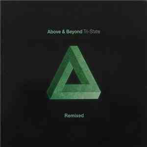 Above & Beyond - Tri-State Remixed