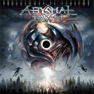 Abysmal Dawn - Programmed To Consume