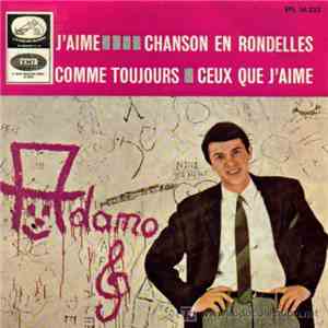 Adamo - J'Aime / Chanson En Rondelles / Comme Toujours / Ceux Que J'Aime