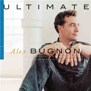 Alex Bugnon - Ultimate Alex Bugnon