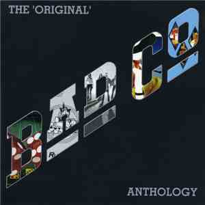 Bad Company  - The Original Bad Company Anthology