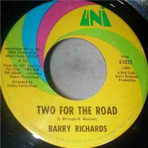 Barry Richards - Two For The Road / We Ain't Making It Baby