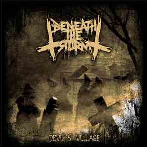 Beneath The Storm - Devil's Village