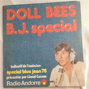 B.J. Special - Doll Bees