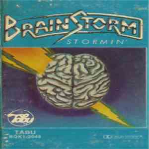 Brainstorm  - Stormin'