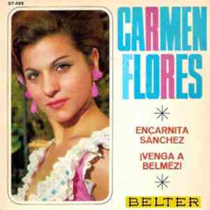 Carmen Flores - Encarnita Sanchez / ¡Venga A Belmez!
