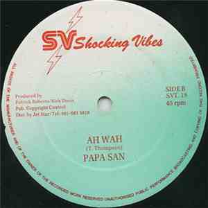 Chrome Nine / Papa San - Resurrection / Ah Wah