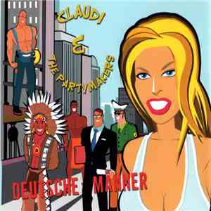 Claudi & The Partymakers - Deutsche Männer