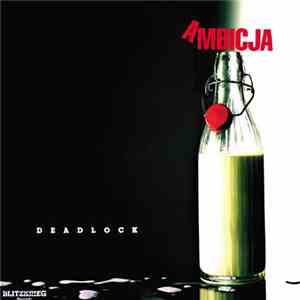 Deadlock  - Ambicja