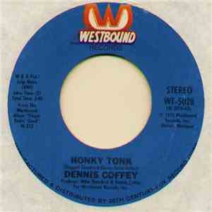 Dennis Coffey - Honky Tonk / El Tigre