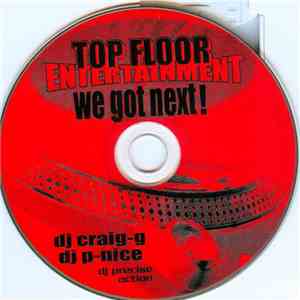 DJ Craig-G And DJ P-Nice - We Got Next!