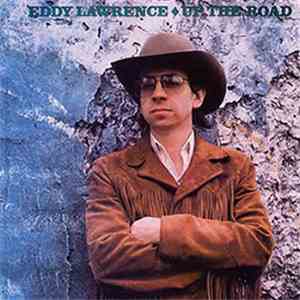 Eddy Lawrence - Up The Road