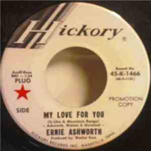 Ernie Ashworth - My Love For You