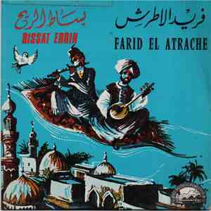 Farid El Atrache - بساط الريح Bissat Errih