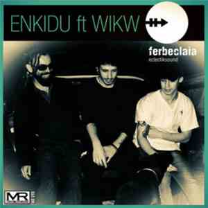 Ferbeclaia - Enkidu