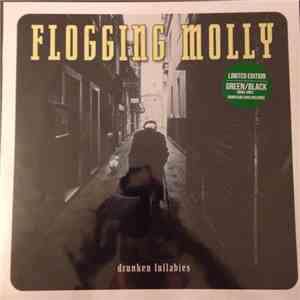 Flogging Molly - Drunken Lullabies