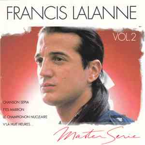 Francis Lalanne - Master Serie Vol. 2