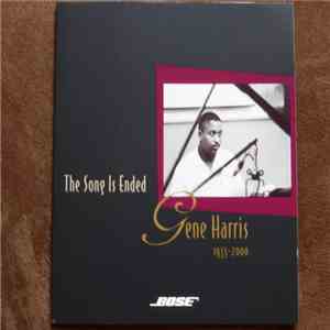 Gene Harris - The Song Is Ended