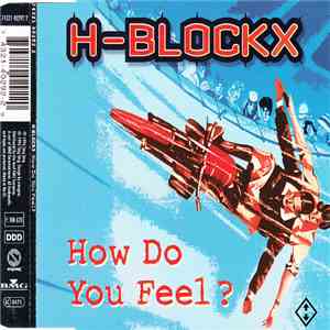H-Blockx - How Do You Feel?