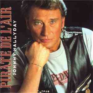 Johnny Hallyday - Pirate De L'air