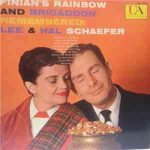 Lee & Hal Schaefer - Finian's Rainbow and Brigadoon Remembered