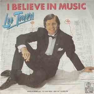 Lee Towers - I Believe In Music