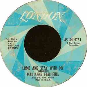 Marianne Faithfull - Come And Stay With Me