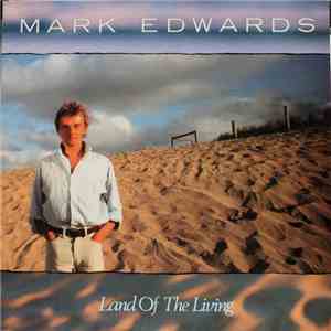 Mark Edwards  - Land Of The Living