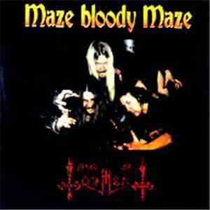 Maze Of Torment - Maze Bloody Maze