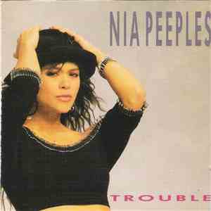 Nia Peeples - Trouble