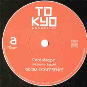 Riddim Conference - Cool Steppin' / Dub Steppin'