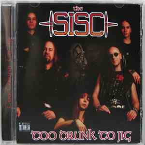 S.I.S.C. - too drunk to jig