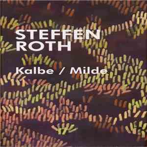 Steffen Roth - Kalbe / Milde